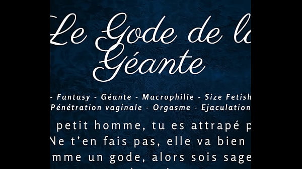 Le Gode de la Géante – French audio JOI macrophilia