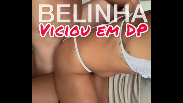 Belinha viciou em DP
